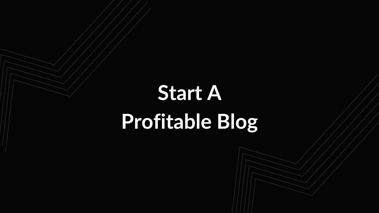 How To Start A Blog